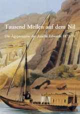 9783851610109-3851610105-Tausend Meilen auf dem Nil: Die Ägyptenreise der Amelia Edwards 1873/74