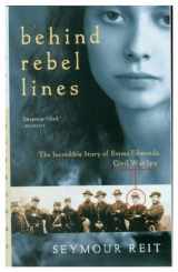 9780152004163-0152004165-Behind Rebel Lines: The Incredible Story of Emma Edmonds, Civil War Spy (Great Episodes)