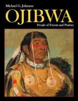 9781770858008-1770858008-Ojibwa: People of Forests and Prairies
