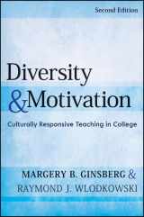 9780787996116-0787996114-Diversity and Motivation: Culturally Responsive Teaching in College