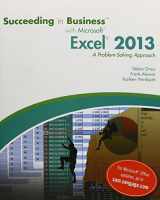 9781285715346-1285715349-Bundle: Succeeding in Business with Microsoft Excel 2013: A Problem-Solving Approach + SAM 2013 Assessment, Training, and Projects v1.0 Printed Access Card