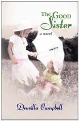 9781410432711-1410432718-The Good Sister (Thorndike Press Large Print Superior Collection)