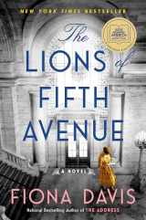 9781524744618-1524744611-The Lions of Fifth Avenue: A Novel