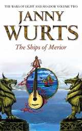 9780586210703-0586210709-The Ships of Merior (The Wars of Light and Shadow) (Book 2)