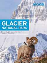 9781640493544-1640493549-Moon Glacier National Park (Travel Guide)
