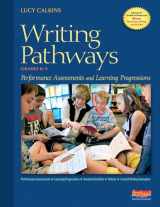 9780325057309-0325057303-Writing Pathways: Performance Assessments and Learning Progressions, Grades K-8