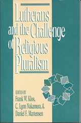9780806624556-0806624558-Lutherans and the Challenge of Religious Pluralism