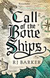 9780356511849-0356511847-Call of the Bone Ships: Book 2 of the Tide Child Trilogy