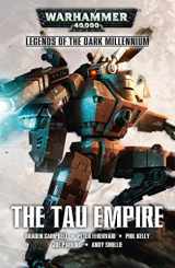 9781784964573-1784964573-The Tau Empire (2) (Legends of the Dark Millennium)
