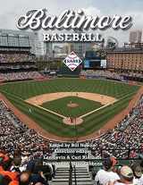 9781970159554-1970159553-Baltimore Baseball (SABR Cities and Stadiums)