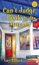 9781492687771-1492687774-Can't Judge a Book By Its Murder: A Book Shop Cozy Mystery