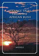 9781571573339-157157333X-Strange Tales From The African Bush