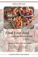9780999485774-0999485776-Feed Your Soul with the Word of God, Collection 1