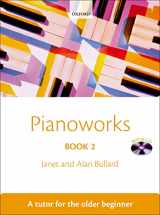9780193360075-0193360071-Pianoworks Book 2: A tutor for the older beginner