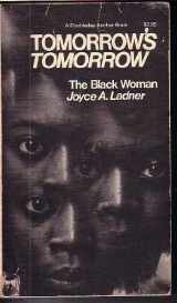 9780385009416-0385009410-Tomorrow's Tomorrow: The Black Woman