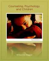 9780131702776-0131702777-Counseling, Psychology, and Children (2nd Edition)