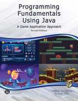 9781683926696-1683926692-Programming Fundamentals Using JAVA: A Game Application Approach