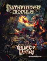 9781601258540-1601258542-Pathfinder Module: Gallows of Madness