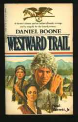 9780440016540-0440016541-Daniel Boone: Westward Trail