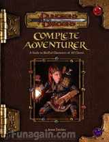 9780786936519-0786936517-Complete Adventurer: A Guide to Skillful Characters of All Classes (Dungeons & Dragons d20 3.5 Fantasy Roleplaying Supplement)