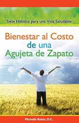 9780991287987-0991287983-Bienestar al Costo de una Agujeta de Zapato: Siete Hábitos para una Vida Saludable (Spanish Edition)