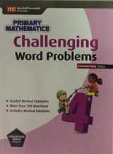 9789810189747-9810189745-Challenging Word Problems (Common Core Ed.): Grade 4