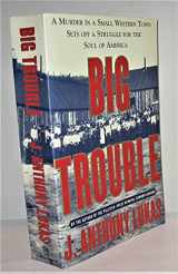 9780965083560-096508356X-Big Trouble a Murder In a Small Western