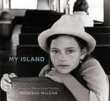 9780692369395-0692369392-My Island: Portraits of Maine Island Children
