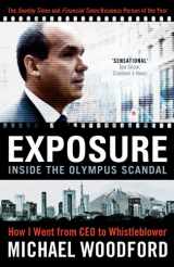 9780670922239-0670922234-Exposure: Inside the Olympus Scandal: How I Went from CEO to Whistleblower [Paperback] Michael Woodford