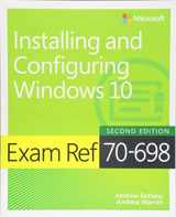9781509307845-1509307842-Exam Ref 70-698 Installing and Configuring Windows 10