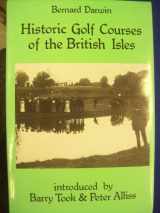 9780715621738-0715621734-Historic Golf Courses of the British Isles