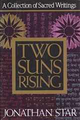 9780785807230-0785807233-Two Suns Rising: A Collection of Sacred Writings