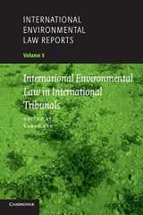 9780521659642-0521659647-International Environmental Law Reports: Volume 5, International Environmental Law in International Tribunals (International Environmental Law Reports, Series Number 5)