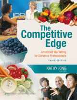 9780781798969-0781798965-The Competitive Edge: Advanced Marketing for Dietetics Professionals