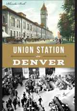 9781626199644-1626199647-Union Station in Denver (Landmarks)