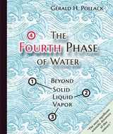 9780962689536-096268953X-The Fourth Phase of Water: Beyond Solid, Liquid, and Vapor