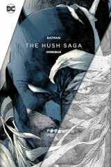 9781779526229-1779526229-Batman: The Hush Saga Omnibus