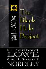 9780984955879-0984955879-The Black Hole Project