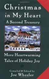 9780385490290-0385490291-Christmas in My Heart A Second Treasury: More Heartwarming Tales of Holiday Joy