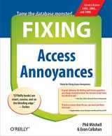 9780596008529-059600852X-Fixing Access Annoyances: How to Fix the Most Annoying Things About Your Favorite Database