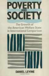 9780813513539-0813513537-Poverty and Society: The Growth of the American Welfare State in International Comparison