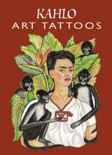 9780486413662-0486413667-Kahlo Art Tattoos (Dover Tattoos)