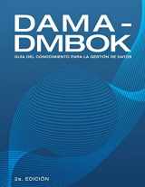 9781634628839-1634628837-DAMA-DMBOK: Guía Del Conocimiento Para La Gestión De Datos (Spanish Edition)