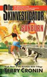 9780983766711-0983766711-The Skinvestigator: Sunburn
