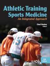 9780763796099-0763796093-Athletic Training and Sports Medicine: An Integrated Approach: An Integrated Approach
