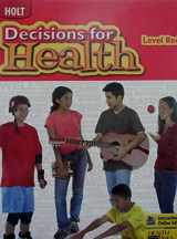 9780030961571-0030961572-Decisions for Health: Student Edition Level Red 2009