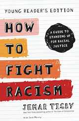 9780310751045-0310751047-How to Fight Racism Young Reader's Edition: A Guide to Standing Up for Racial Justice