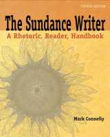 9781428211582-1428211586-The Sundance Writer: A Rhetoric, Reader, Handbook
