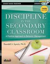 9781118450871-1118450876-Discipline in the Secondary Classroom: A Positive Approach to Behavior Management
