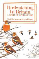9780747028000-0747028001-Bird watching in Britain: A site by site guide